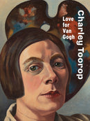 Charley Toorop: Love for Van Gogh-9789462626201
