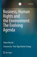 Business, Human Rights and the Environment: The Evolving Agenda-9789462654815