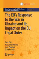 The EU’s Response to the War in Ukraine and Its Impact on the EU Legal Order
