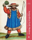 Antipodean Early Modern : European Art in Australian Collections, c. 1200-1600-9789462985209