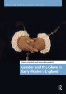 Gender and the Glove in Early Modern England-9789462987104