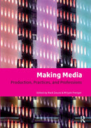 Making Media : Production, Practices, and Professions-9789462988118