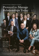 Protocol to Manage Relationships Today : Modern Relationship Management Based Upon Traditional Values-9789463724159
