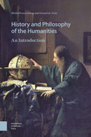History and Philosophy of the Humanities – An Introduction