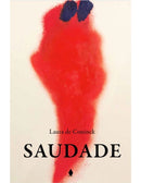 Laura de Coninck : Saudade-9789463931045