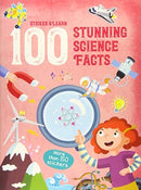 100 STUNNING SCIENCE FACTS STIC-9789463990004