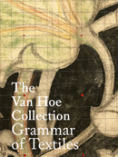 The Van Hoe Collection : Grammar of Textiles-9789464002027