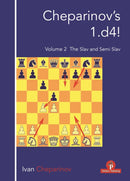Cheparinov's 1.d4!  Volume 2 : The Slav and Semi-Slav-9789464201451