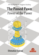 The Passed Pawn : Power of the Passer-9789464201505