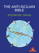 The Anti-Sicilian Bible-9789464201611
