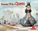 Someday I'll Be a Queen : Help! My preschooler wants to learn chess...and I have no idea where to start-9789464201888