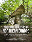early Neolithic of Northern Europe