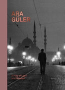 Ara Guler: A Play of Light and Shadow-9789464666298