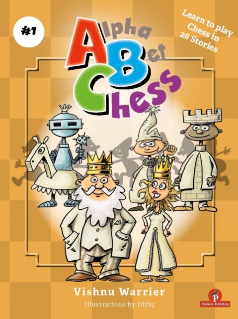 ABCHESS : Learn To Play Chess in 26 Stories-9789464787559