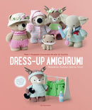 Dress-Up Amigurumi : Make 4 Huggable Characters with 25 Outfits-9789491643392
