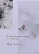 Ensembles Assembled: In Full Color-9789491677199