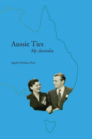 Aussie Ties : My Australia-9789491868047
