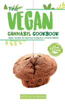 The Vegan Cannabis Cookbook : Vegan Recipes For Delicious Marijuana-Infused Edibles-9789492788108