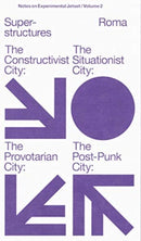 Experimental Jetset - Superstructures (Notes on Experimental Jetset/ Vol. 2)-9789492811868