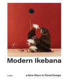 Modern Ikebana : A New Wave in Floral Design-9789493039278