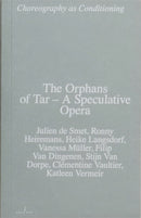 The Orphans of Tar - A Speculative Opera-9789493146327