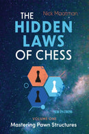 The Hidden Laws of Chess : Mastering Pawn Structures-9789493257627