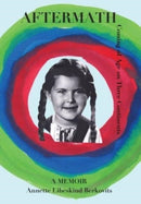 Aftermath : Coming of Age on Three Continents-9789493276406