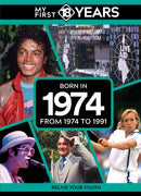 My First 18 Years - Born in 1974 : From 1974 to 1991-9789493317833