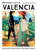 Why Should I Go To Valencia : The city you definitely need to visit before you turn 30 (or 130)-9789493338715