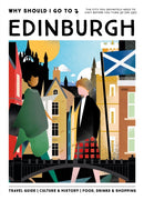 Why Should I Go To Edinburgh