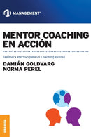 Mentor coaching en accion : Feedback efectivo para un Coaching exitoso-9789506418823