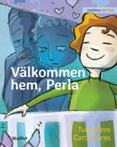 Valkommen hem, Perla : Swedish Edition of Welcome Home, Pearl-9789523570610