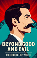 Beyond Good and Evil