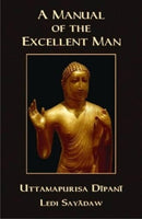 A Manual of the Excellent Man