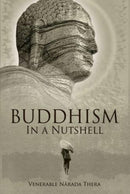 Buddhism in a Nutshell