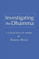Investigating the Dhamma