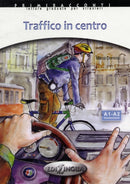 Traffico in centro + audio - (livello A1-A2)-9789606632778