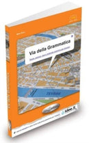 Via della Grammatica : Libro dello studente + versione interattiva online-9789606930478