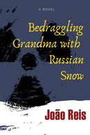 Bedraggling Grandma with Russian Snow-9789619519684