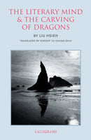 The Literary Mind And The Carving Of Dragons-9789629965853