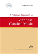 A Practical Approach to Viennese Classical Music-9789633307823