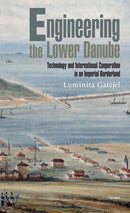 Engineering the Lower Danube