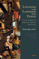 Listening to the Languages of the People : Lazare Sainean on Romanian, Yiddish, and French-9789633865934
