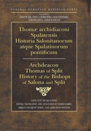 History of the Bishops of Salona and Split-9789637326592