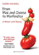 From Mac and Cheese to Matbucha