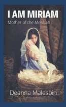I Am Miriam : Mother of the Messiah-9789659280018