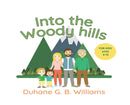 Into the Woody Hills-9789692293259