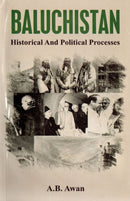 Baluchistan : Historical and Political Processes-9789694075433