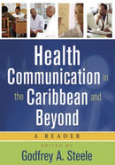 Health Communication in the Caribbean and Beyond-9789766402419