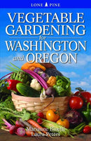 Vegetable Gardening for Washington and Oregon-9789766500559